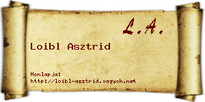 Loibl Asztrid névjegykártya